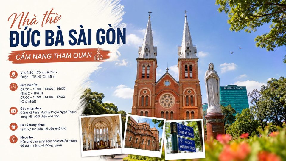 Nhà thờ Đức Bà Sài Gòn: cẩm nang tham quan